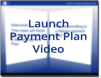 Launch Payment Plan Video
