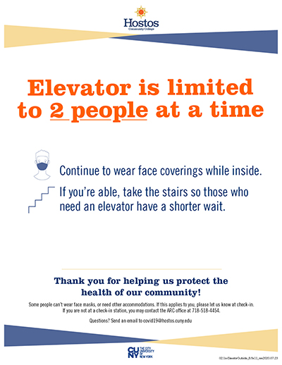 Sign: "Elevator is limited to 2 people at a time. Continue to wear face coverings while inside. If you're able, take the stairs so those who need an elevator have a shorter wait."