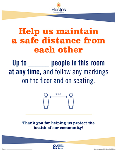 Sign: "Help us maintain a safe distance from each other: Up to [blank] people in this room at any time, and follow any markings on the floor and on seating." Graphic under text illustrates 2 people 6 feet apart.