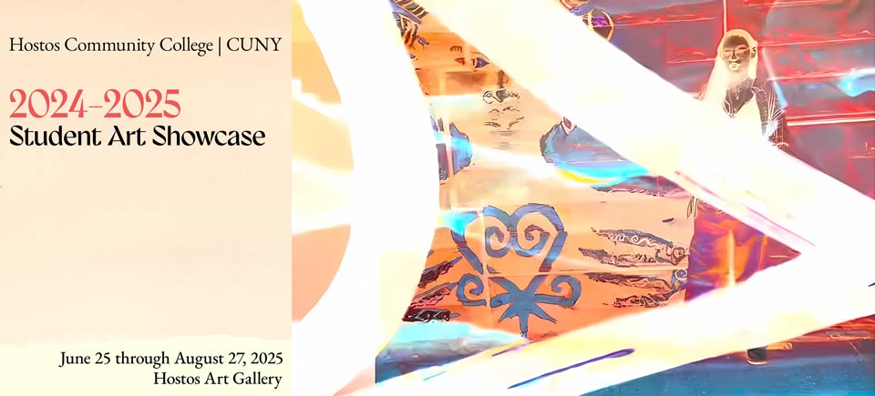 Hostos Community College’s 2024 – 2025 Student Art Showcase