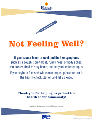 Attachment B: Signage Plan: Not Feeling Well?