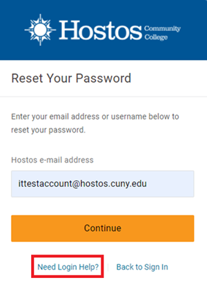 Click image to open full size in a new window Snip image for Step 2: Enter your Hostos e-mail address then click on the Continue button