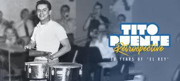 The Hostos Center for the Arts & Culture will host "Tito Puente: A Fifty-Year Retrospective of 'El Rey,' a multi-day, in-depth examination of his career through concerts, panels, film, dance, and more