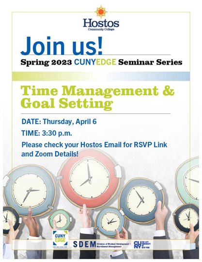 Time Management and Goal Setting April 6 at 330pm