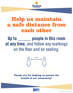 Attachment B: Signage Plan: Help us maintain a safe distance from each other
