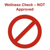 Image of red "Not Approved" token from Everbridge Daily Symptom Checker